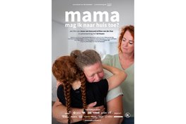 Indringende documentaire Mama, Mag Ik Naar Huis Toe? op 16 december en 16 januari te zien in Quatro in Heerlen